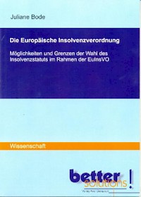 Die Europäische Insolvenzverordnung Juliane Bode