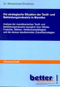 Die strategische Situation der Textil- und Bekleidungsindustrie in Marokko